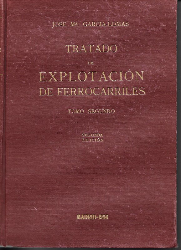 Tratado de Explotacion de FFCC- Garcia - Lomas.jpg